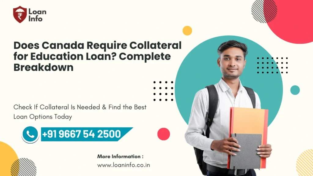 Does Canada Require Collateral for Education Loan